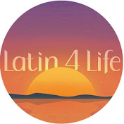 Latin 4 Life 