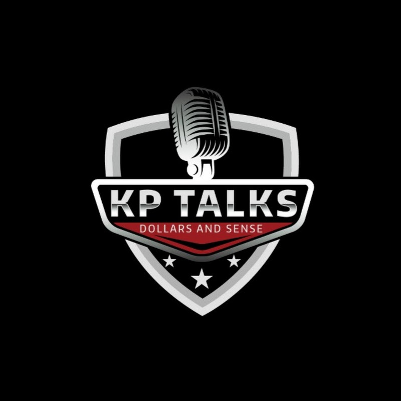 KP Talks Dollars and Sense