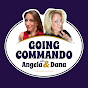 Going Commando with Angela & Dana logo