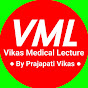Vikas Medical Lecture Image Thumbnail