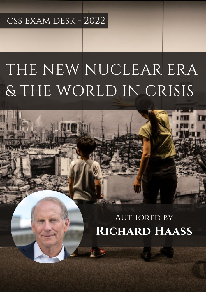 The New Nuclear Era & the World in Crisis by Richard Haass