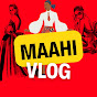 Maahi Vlog Image Thumbnail