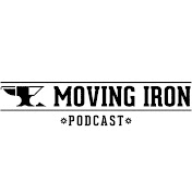 Moving Iron Podcast 