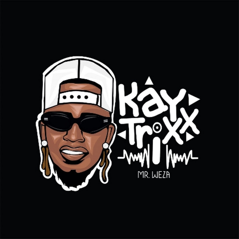 Dj Kaytrixx (Mr WEZA)