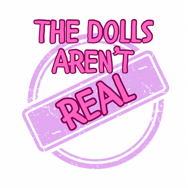 thedollsarentreal