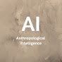 AI: Anthropological intelligence logo