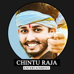 Chintu Raja Entertainment