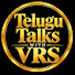 nOOLscy6yuo-channel-avatar-Telugu Talks with VRS