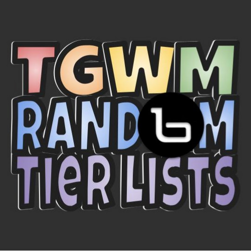 The Guy Who Makes Random Tier Lists