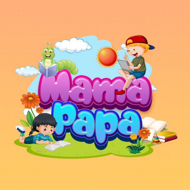 MAMA PAPA