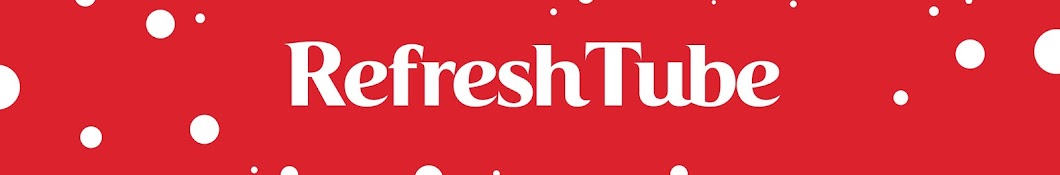 Refresh Tube ইউটিউব চ্যানেল অ্যাভাটার
