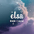 Elsa Rain Calm