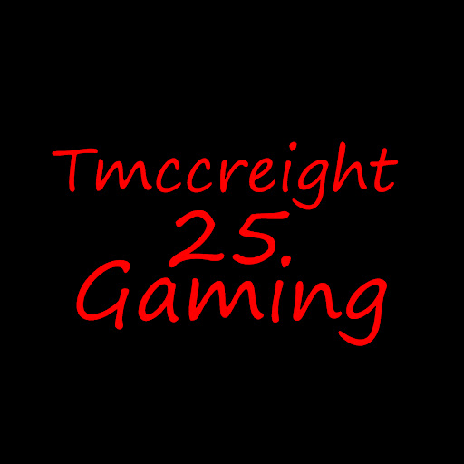Tmccreight25Gaming
