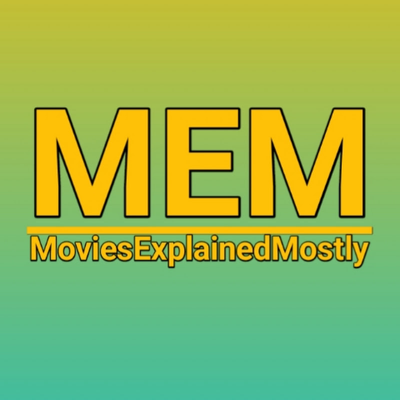 Mostly Movie Explained