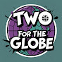 Two for the Globe logo