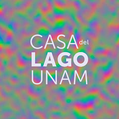 Casa del Lago UNAM