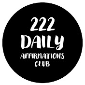 222 Daily Affirmations Club