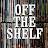 Off The Shelf Reviews