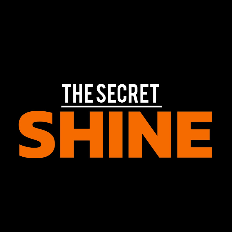 THE SECRET SHINE