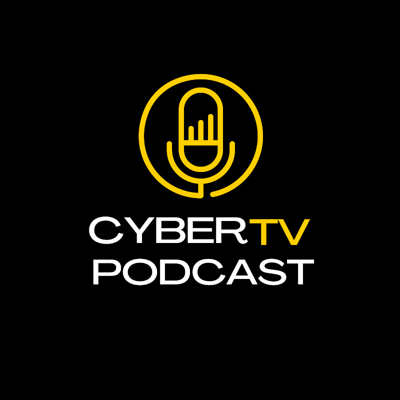 Cyber Tv Podcast