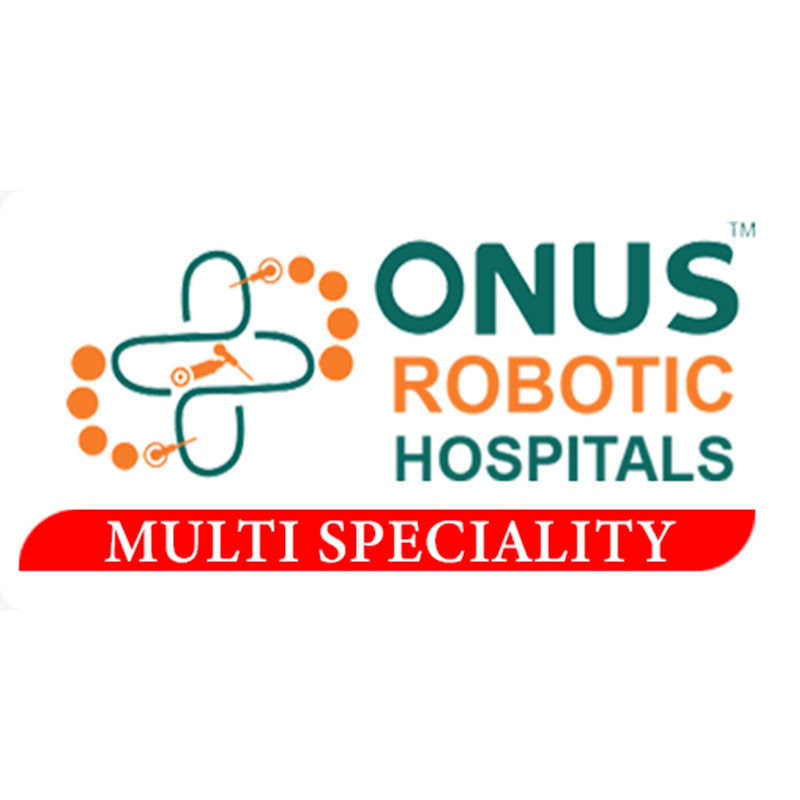 Onus Robotic Hospitals - Multi Speciality Hospital