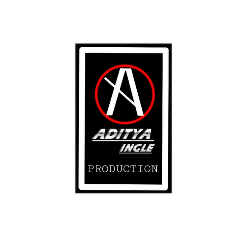 ADITYA INGLE PRODUCTION