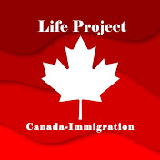 Life Project Canada Immigration