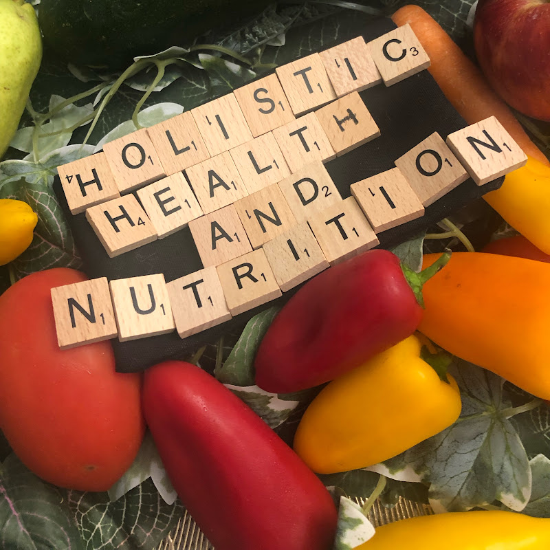 Holistic Health and Nutrition