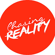 Chasing: Reality