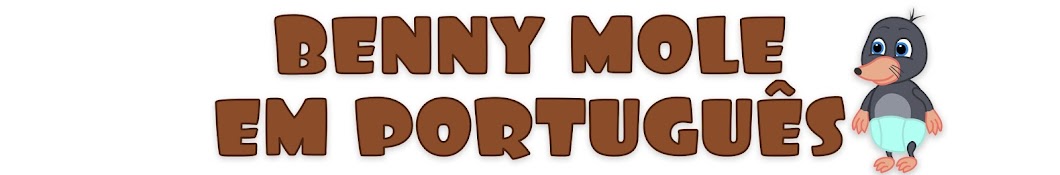 Benny Mole em PortuguÃªs Brasil Avatar del canal de YouTube