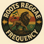 Roots Reggae Frequency