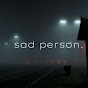 sad person