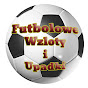 Futbolowe Wzloty i Upadki