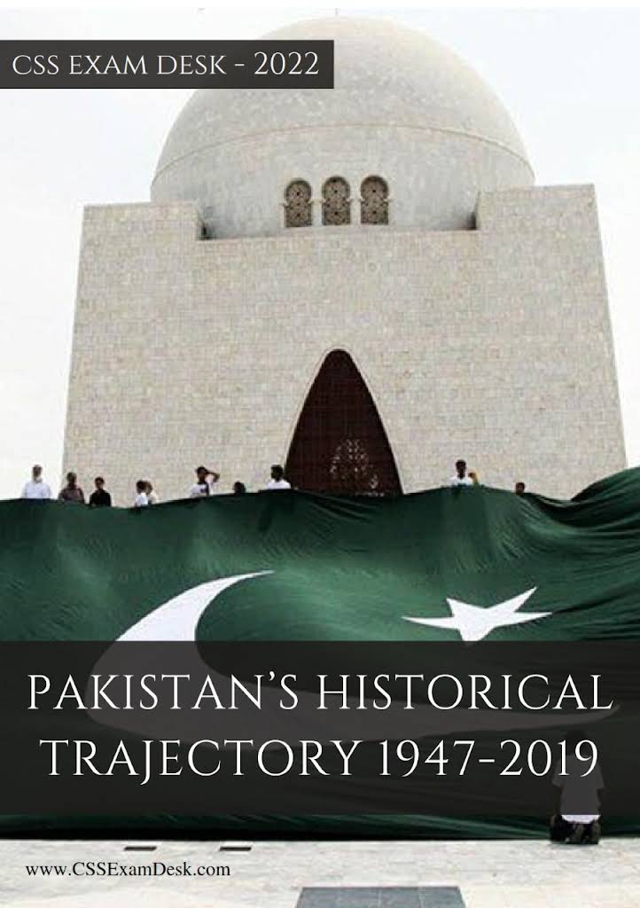 Pakistan’s historical trajectory 1947-2019
