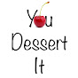 You Dessert It logo