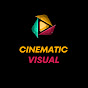 CinematicVisual