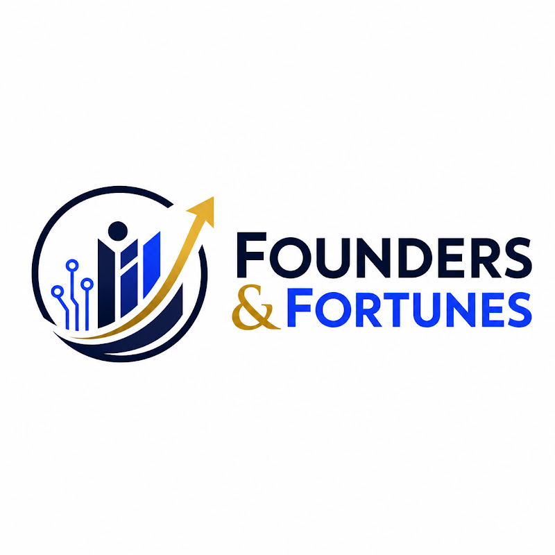 Founders & Fortunes