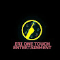 Eri One Touch Entertainment