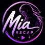 Mia Recap Avatar