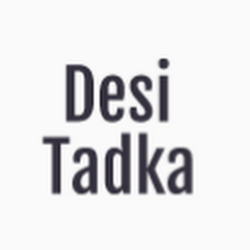 Desi Tadka