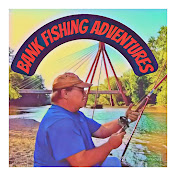 Bank Fishing Adventures