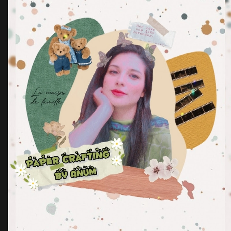 Paper Crafting by Anum AK