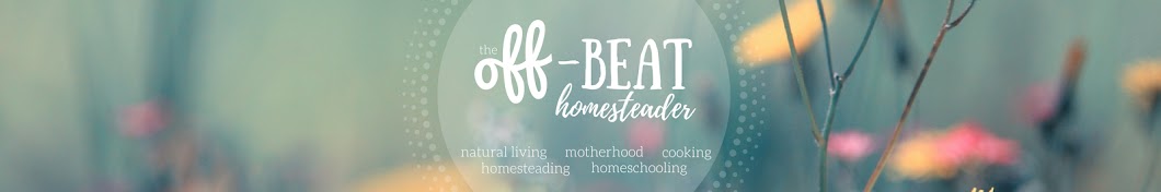 Off-beat Homesteader YouTube channel avatar