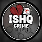 Ishq Crime