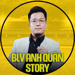 BLV Anh Quân Story