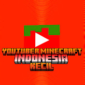Youtuber Minecraft Indonesia Kecil