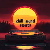 Сhill Sound records