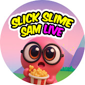 SLICK SLIME SAM Live