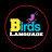 @BirdsLanguage-qw4oe
