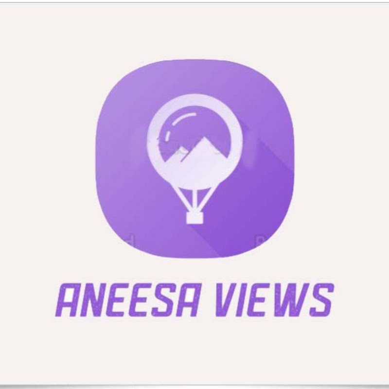 ANEESA VIEWS